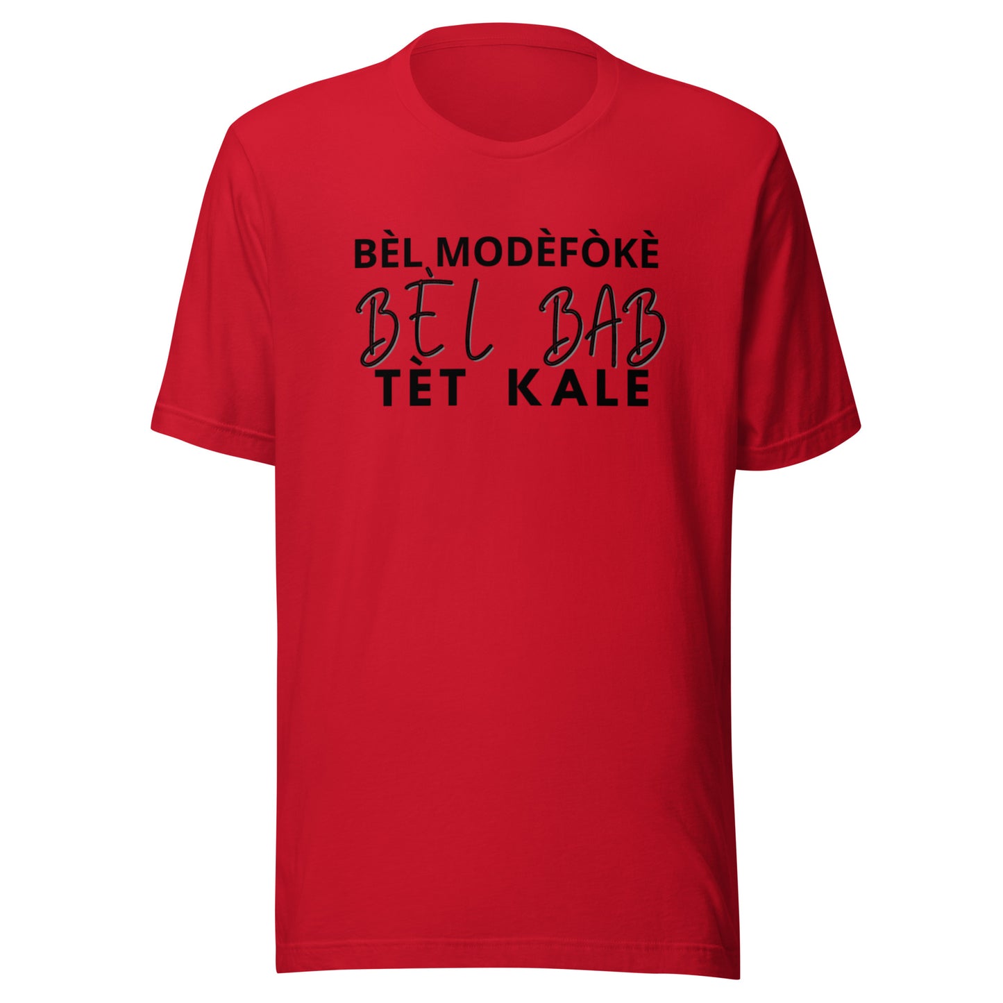 Tshirt Unisexe ''BÈL MÒDÈFÒKÈ''